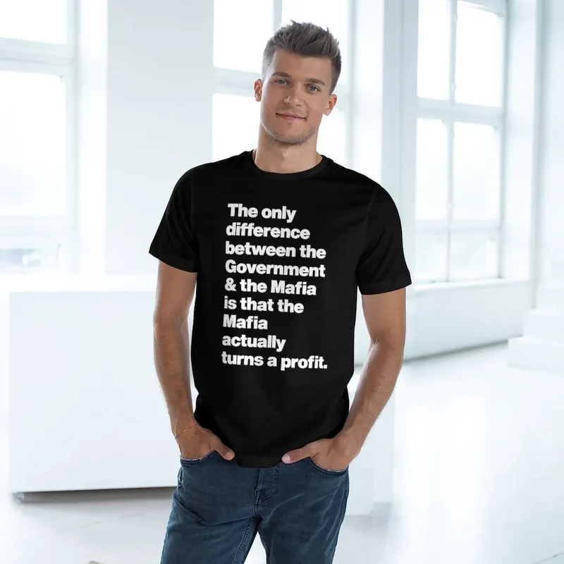 Difference between the Government and the Mafia T-Shirt
