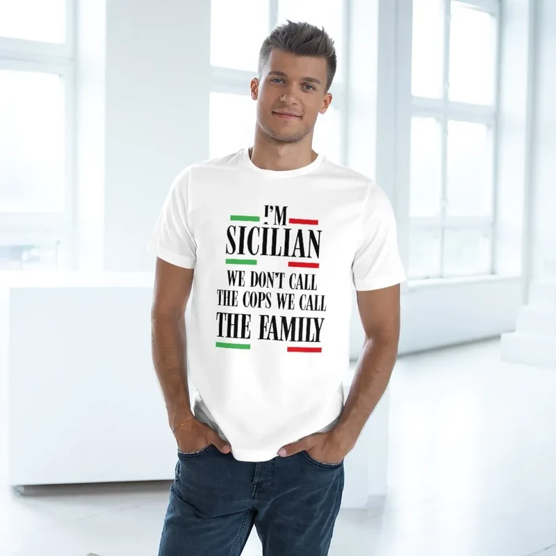 I am Sicilian We Don't Call Cops We Call Family Italian T-shirt