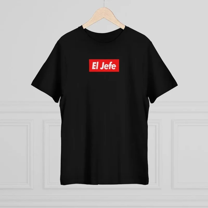 El Jefe as Boss of all Bosses Gangster T-shirt