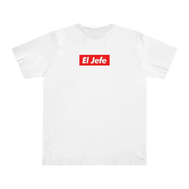 El Jefe as Boss of all Bosses Gangster T-shirt