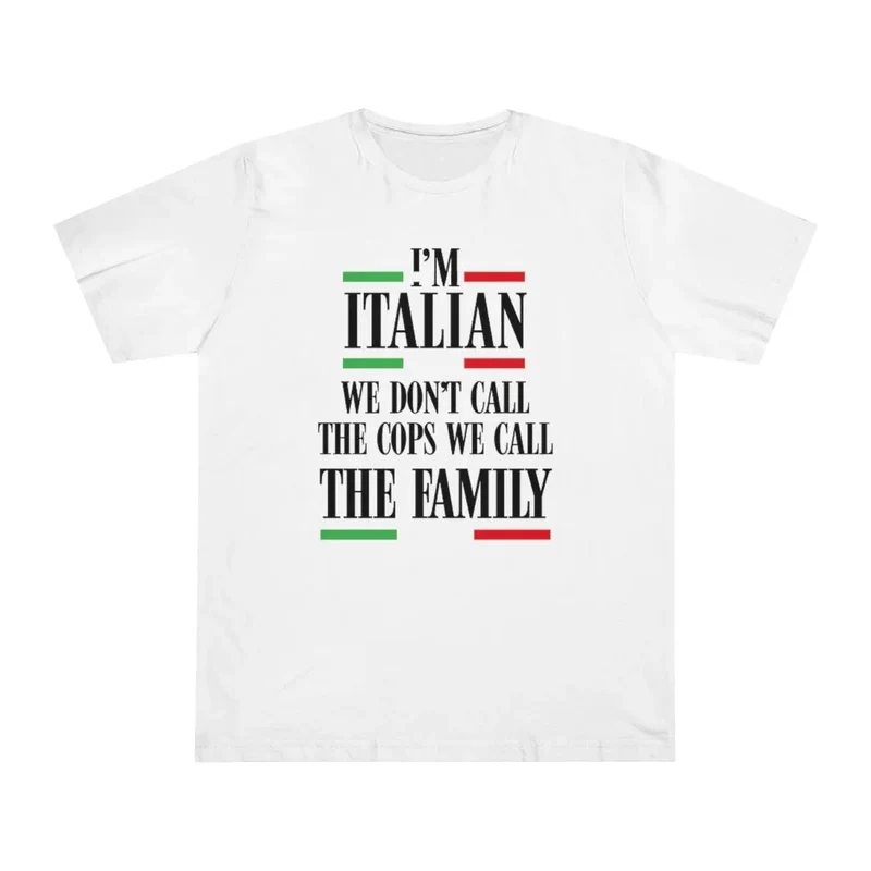 We Don't Call Cops We Call Family Italian T-shirt