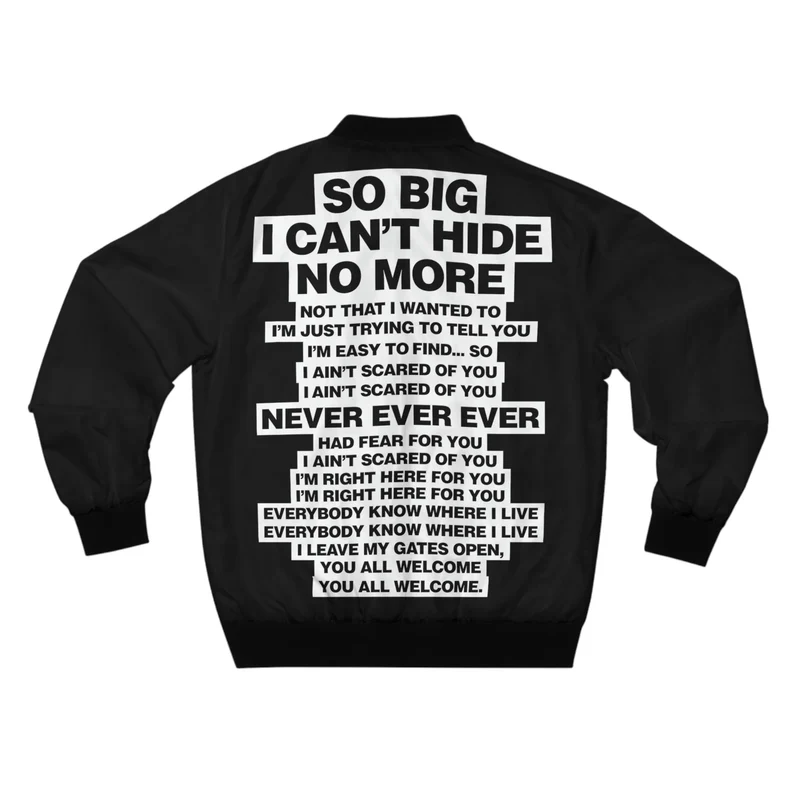 So Big I cant Hide no more Bomber Jacket