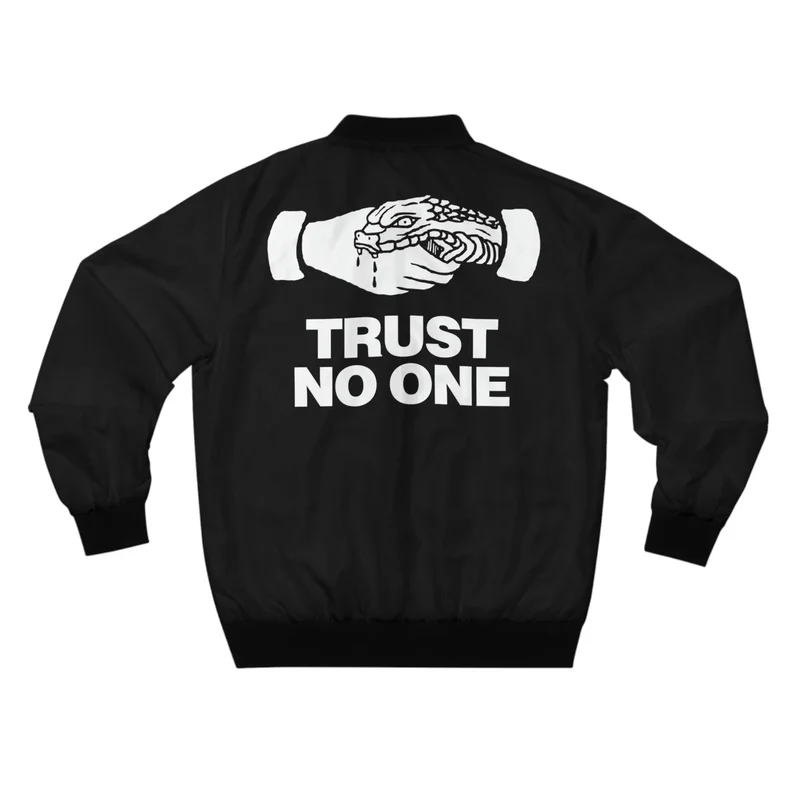 Trust No One Bomber Jacket