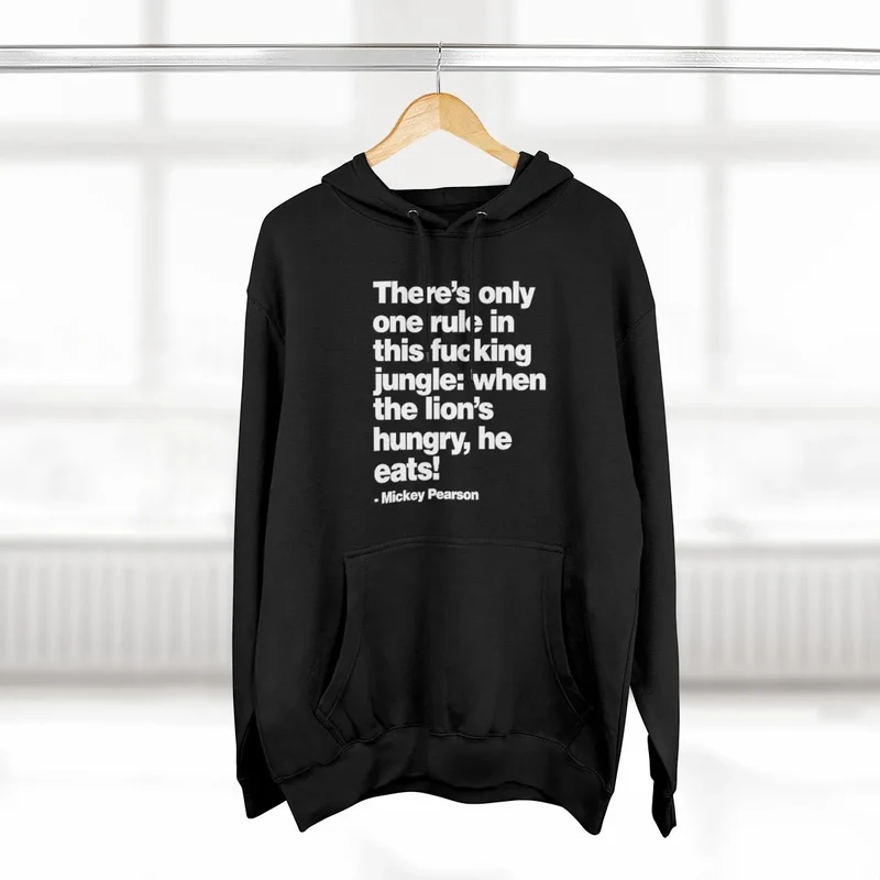 There's only one Rule in this Jungle Pullover Hoodie