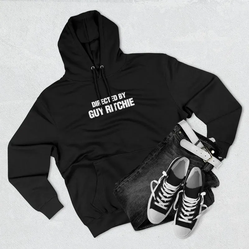 Directed by Guy Ritchie Pullover Hoodie