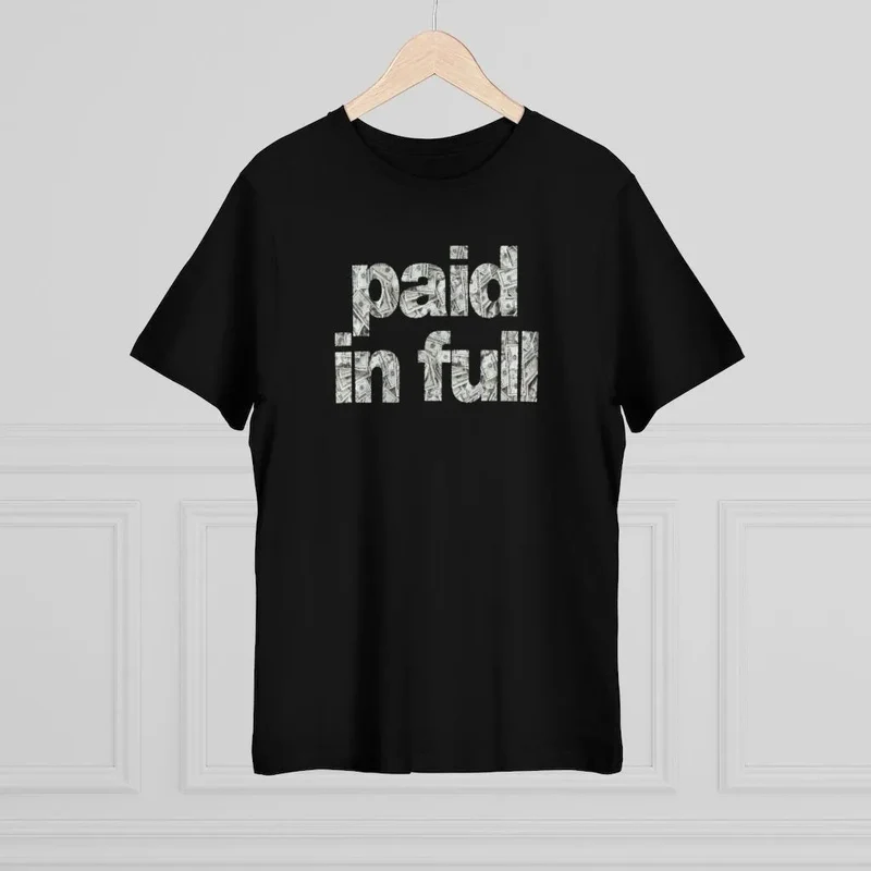 I am Cash Money Boss Paid in Full Mobster T-shirt