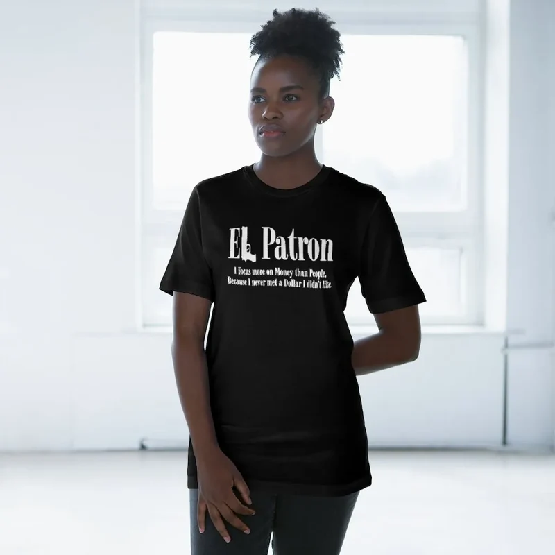 El Patron Don Pablo Colombian Mobster Quote T-shirt
