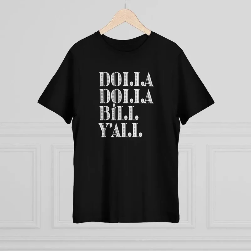 Dolla Dolla Bill Y All Mobster Cash Money T-shirt