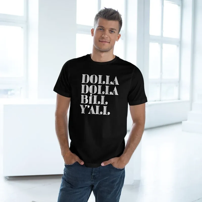 Dolla Dolla Bill Y All Mobster Cash Money T-shirt