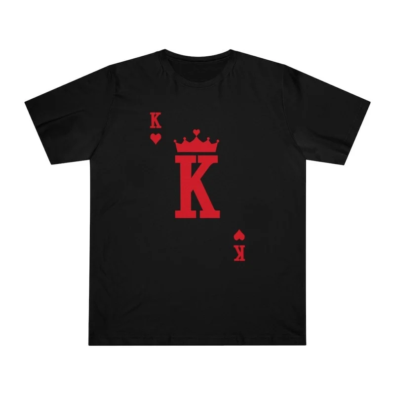 Card King's hearts for Real Boss of all Bosses T-shirt
