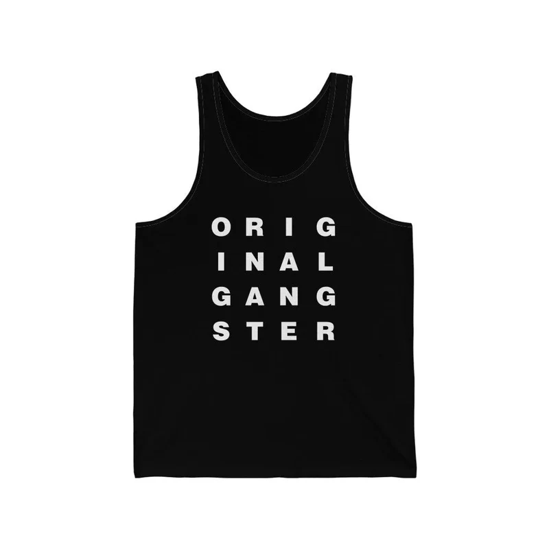 I am the Real OG - Original Gangster Tank Top